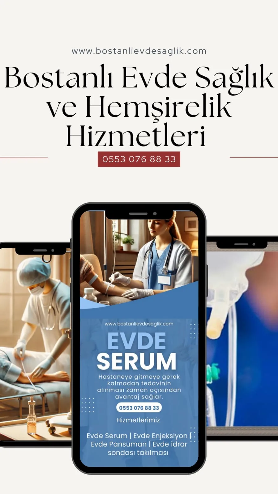 İZMİR ATAKENT SERUM HİZMETİ 7/24