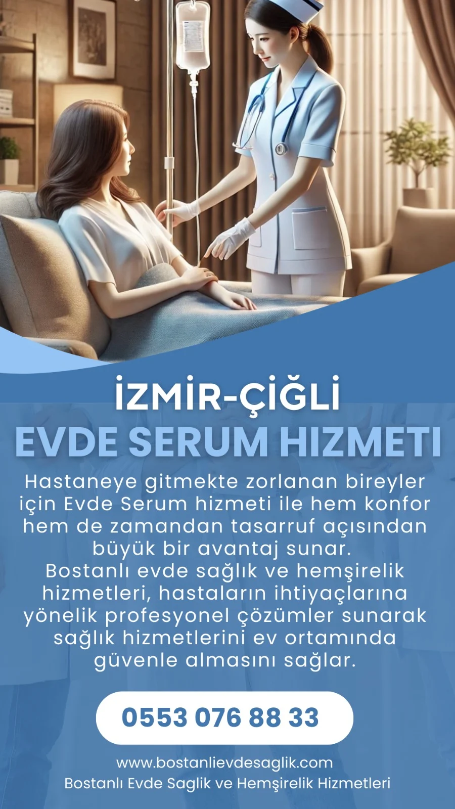 İZMİR ÇİĞLİ'DE EVDE SERUM DESTEĞİ 50