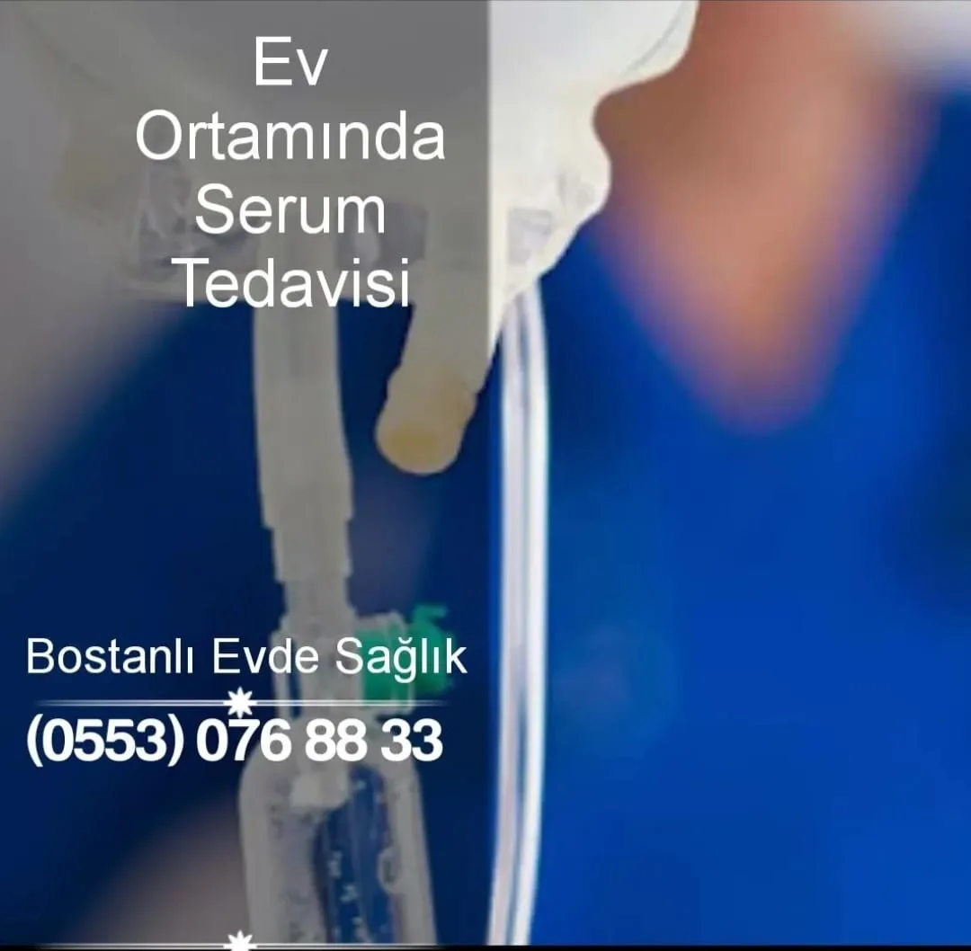 Evde Serum Hizmeti Karşıyaka İZMİR 10